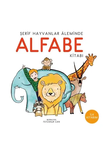 Alfabe Kitabı - Şerif Hayvanlar Aleminde