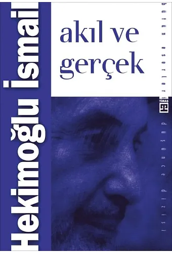 Akıl Ve Gerçek