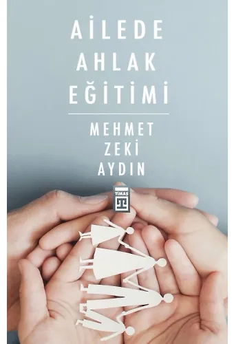 Ailede Ahlak Eğitimi