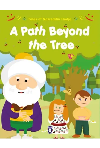 Ağaçtan Öte Yol Var - A Path Beyond The Three (İngilizce)