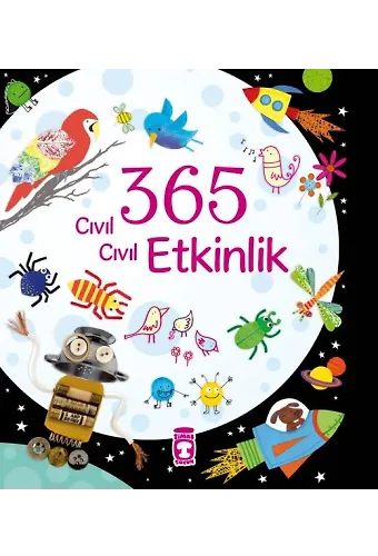 365 Cıvıl Cıvıl Etkinlik (Ciltli)