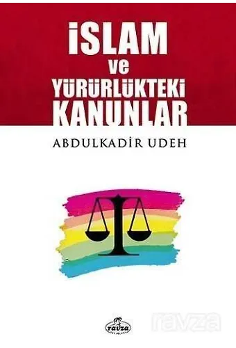 İslam Ve Yürürlükteki Kanunlar