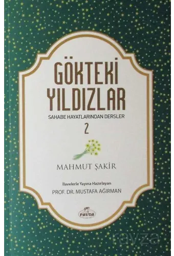 Gökteki Yıldızlar / Sahabe Hayatlarından Dersler 2