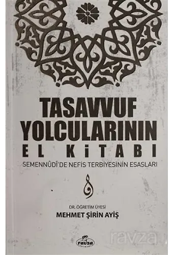 Tasavvuf Yolcularının El Kitabı