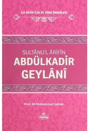 Abdülkadir Geylani Sultanu'l Arifin