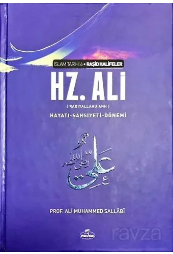 Iv. Halife Hz. Ali (Ra) Hayatı, Şahsiyeti Ve Dönemi (Şamua-Ciltli)