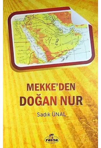 Mekke'den Doğan Nur