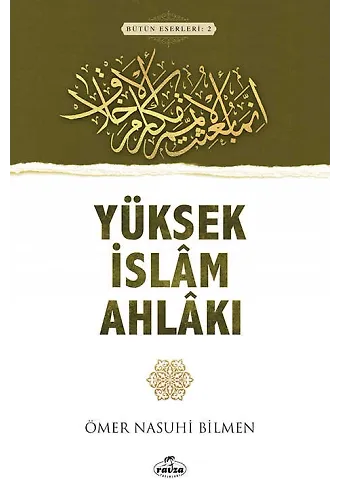 Yüksek İslam Ahlakı