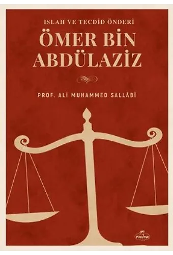 Büyük Islah Ve Tecdid Önderi Ömer B. Abdülaziz Hayati Sahsiyeti Ve Dönemi