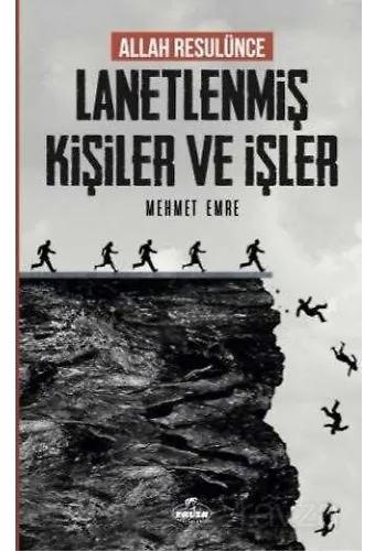 Allah Resulünce Lanetlenmiş Kişiler Ve İşler