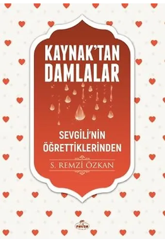 Kaynaktan Damlalar Sevgilinin Öğrettiklerinden