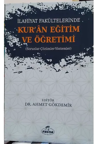 İlahiyat Fakültelerinde Kuran Eğitim Ve Öğretimi