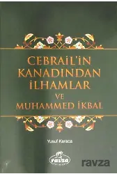 Cebrail'in Kanadından İlhamlar Ve Muhammed İkbal