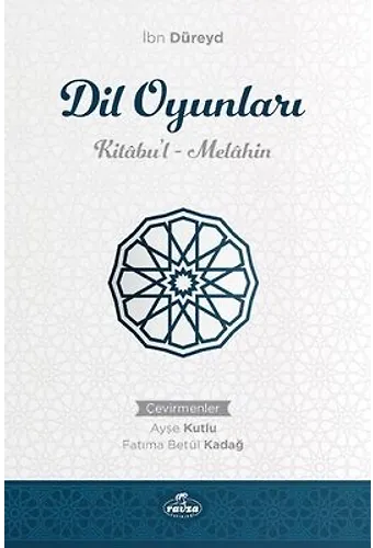 Dil Oyunları Kitabu'l Melahin