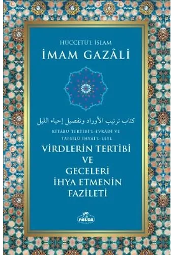 Virdlerin Tertibi Ve Geceleri İhya Etmenin Fazileti