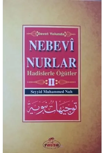 Davet Yolunda Nebevî Nurlar 2 Davetçiye Öğütler