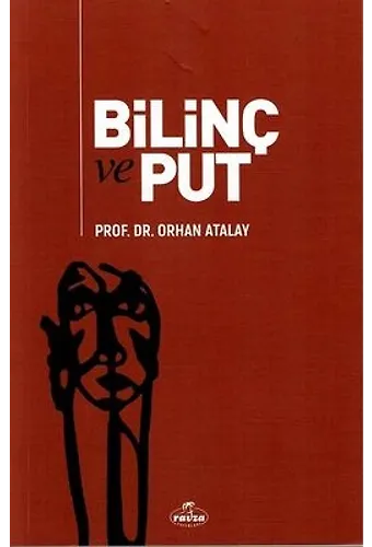 Bilinç Ve Put