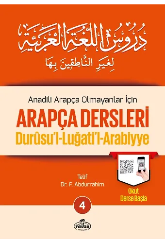 Anadili Arapça Olmayanlar İçin Arapça Dersleri - Durusul-Luğatil-Arabiyye 4تدريس اللغة العربية لغير الناطقين بها 4