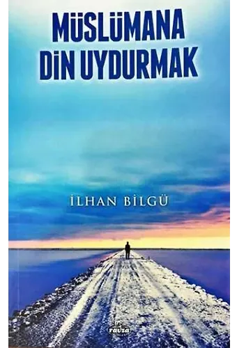 Müslümana Din Uydurmak
