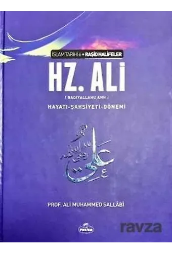 Hz. Ali Hayatı Ve Şahsiyeti