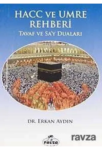 Cep Boy Hacc Ve Umre Rehberi Tavaf Ve Sa'y Duaları