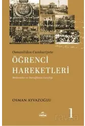 Osmanlı'dan Cumhuriyete Öğrenci Hareketleri 1