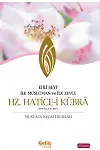 Hz. Hatice-i Kübra Ra.