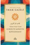 Gurur Ve Gafletin Kötülenmesi
