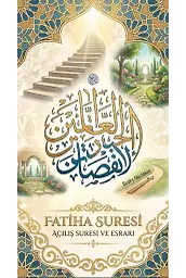 Fatiha Suresi'nin Sırları ve Havvası