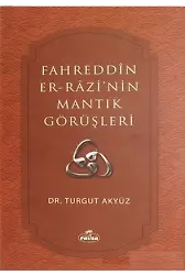 Fahreddîn Er-Razi'nin Mantık Görüşleri