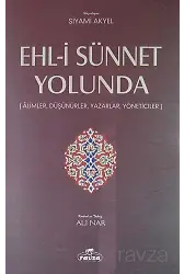 Ehl-İ Sünnet Yolunda