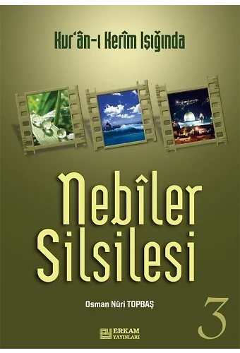 Nebiler Silsilesi 3 Osman Nuri Topbaş