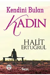 Kendini Bulan Kadın