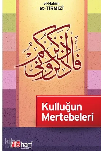 Kulluğun Mertebeleri