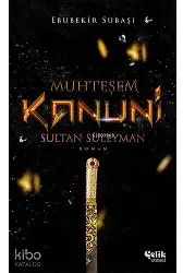 Muhteşem Kanuni Sultan Süleyman - Tarihi Belgesel Roman