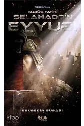 Kudüs Fatihi Selahaddin Eyyubi