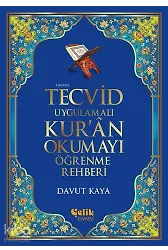Tecvid Uygulamalı Kur'ân Okumayı Öğrenme Rehberi