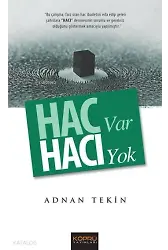 Hac Var Hacı Yok