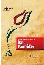Muhammedi Sıfatlarda İlahi Kemaller