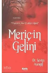Meriç'in Gelini