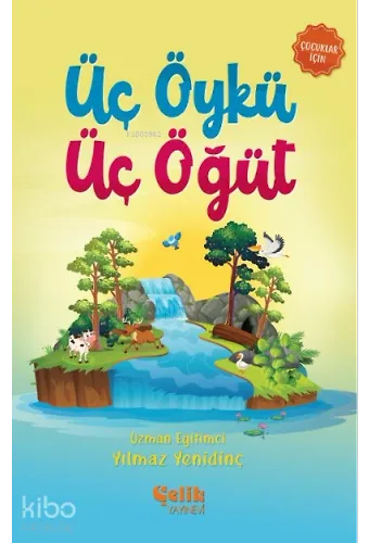 Üç Öykü Üç Öğüt