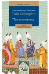 Hatırat Dizisi 2 - Avusturya Elçisinin Kaleminden Türk Mektupları