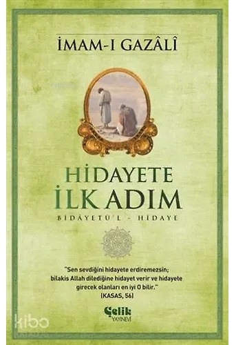 Hidayete İlk Adım - Bidâyetü'l Hidaye