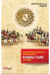 Endülüs Tarihi - İslami Fetihten Gırnata'nın Düşüşüne Kadar (711-1492)