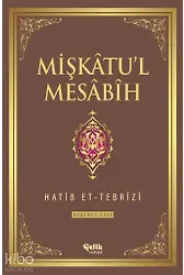 Mişkatu'l Mesabih 5. Cilt