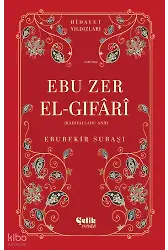 Ebu Zer El-Gıfari (Radıyallahu Anh) - Hidayet Yıldızları
