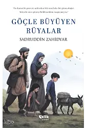 Göçle Büyüyen Rüyalar