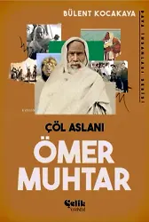Ömer Muhtar Çöl Aslanı - Dava İnsanları Serisi