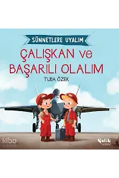 Çalışkan ve Başarılı Olalım - Sünnetlere Uyalım
