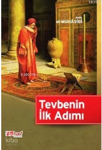 Tevbenin İlk Adımı
